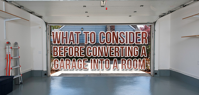 10 things to consider when converting
your garage into living space