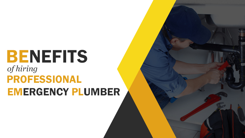 Benefits of hiring a professional emergency plumb