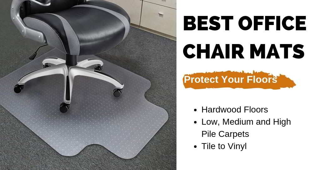 Best chair mat to protect your office floors – TopsDecor.com