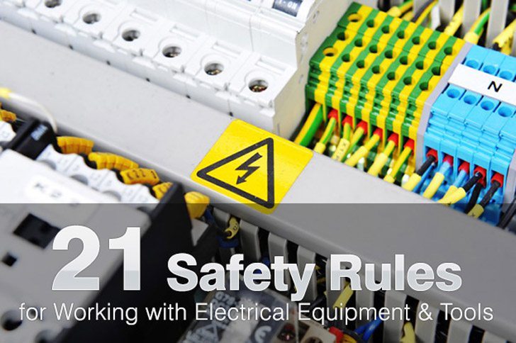 21 Safety Rules for Working with Electrical Equipme