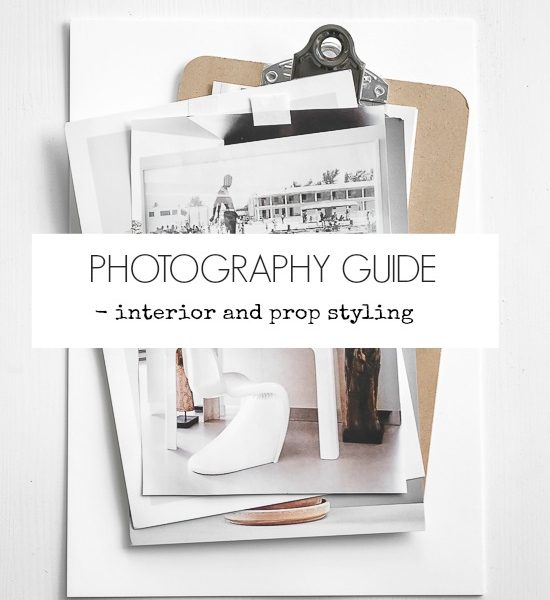 Photography guide - Interior and Prop styling • Passionsha