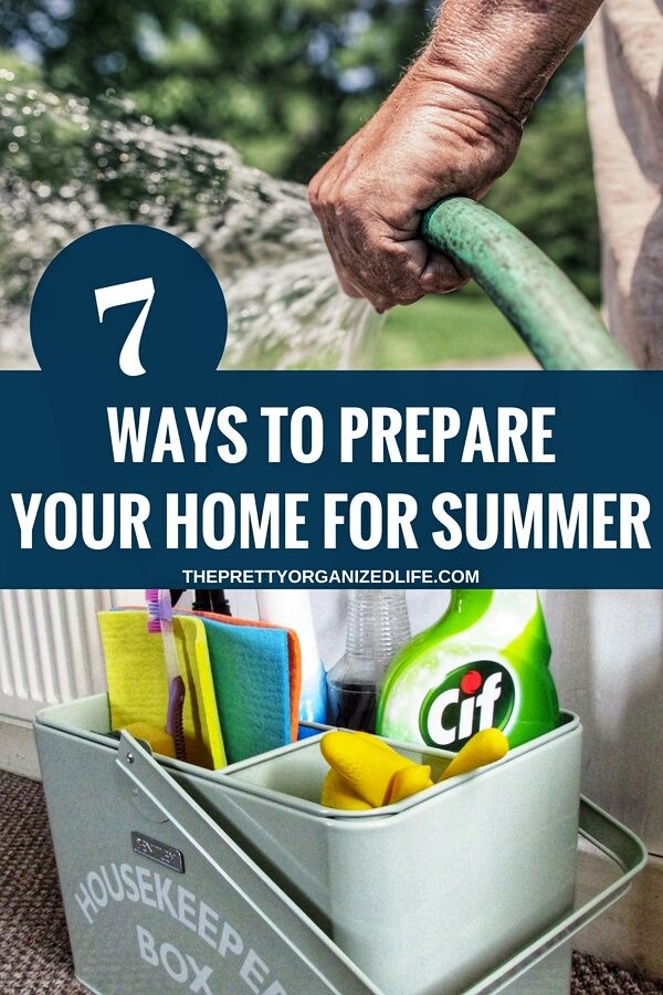 How to prepare your home for summer