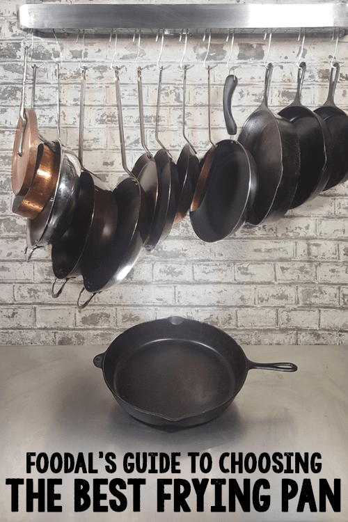 The Best Frying Pans and Skillets of 2020 | A Foodal Buying Gui