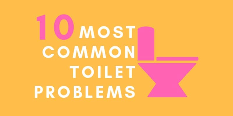 10 Most Common Toilet Problems | Toilet Trave