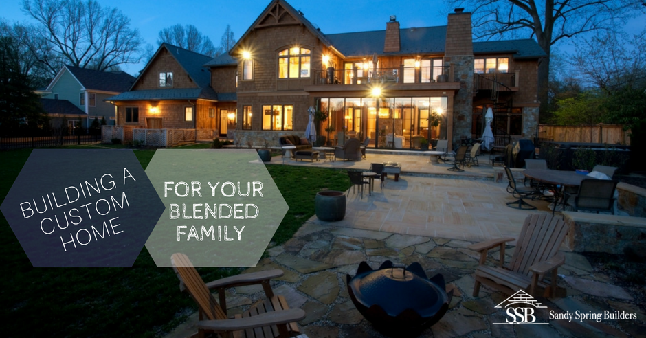 3 Tips for Building a Custom Home for Your Blended Family | Sandy .