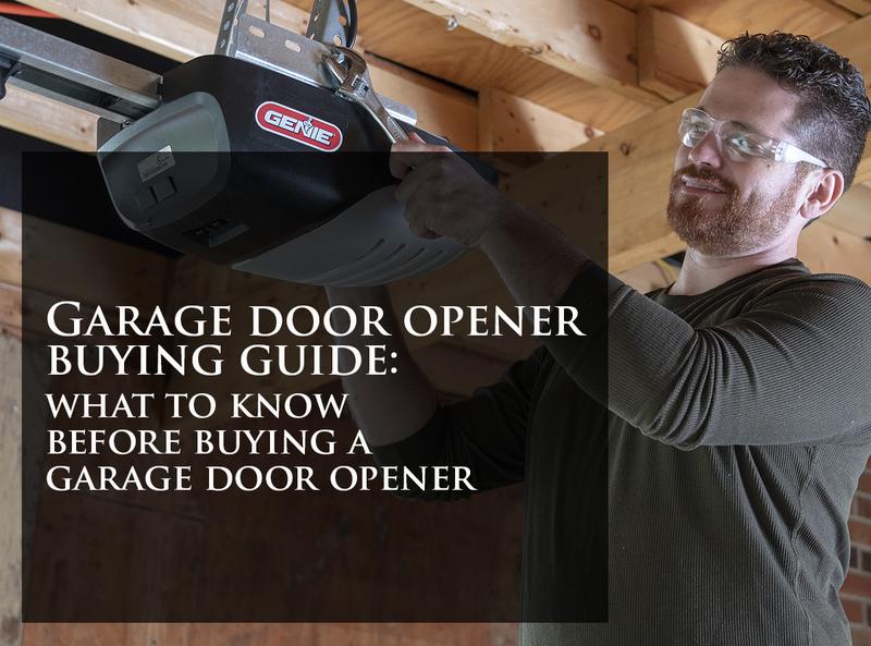 Garage Door Opener Buying Guide: What to Know Before Buying A .
