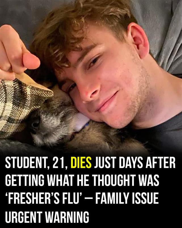 21-Year-Old Student Believed He Had a Simple Flu — Days Later, His Family Faced a Heartbreaking Reality