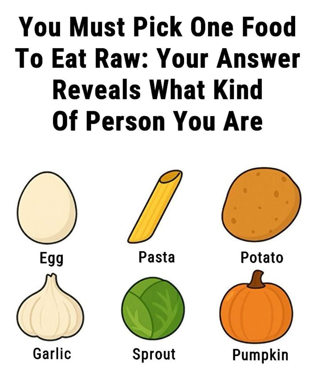The One-Food Personality Test: Pick a Raw Food and Discover What It Reveals About You