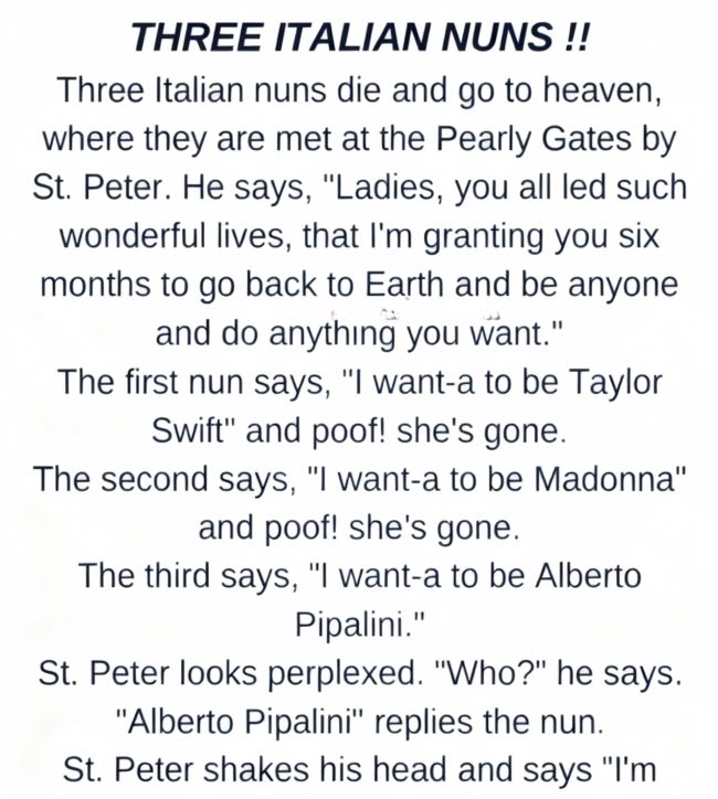 A Lighthearted Joke About Three Italian Nuns and a Second Chance