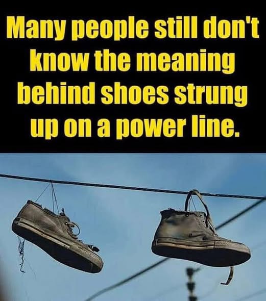 What It Can Signify When Shoes Are Seen Hanging From Power Lines