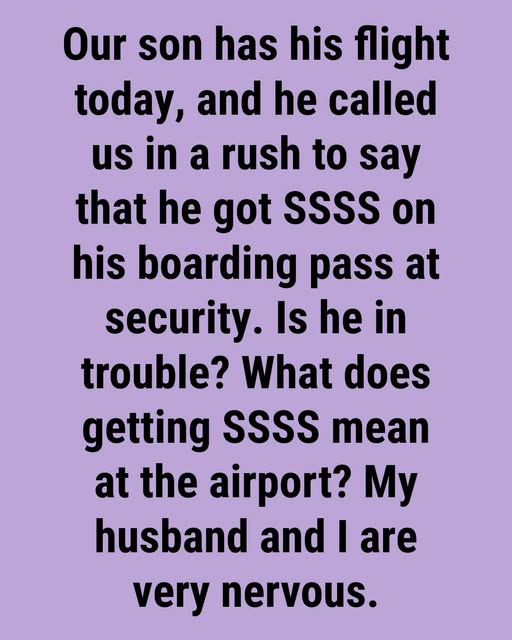 Why Some Boarding Passes Display “SSSS” and What It Means for Travelers