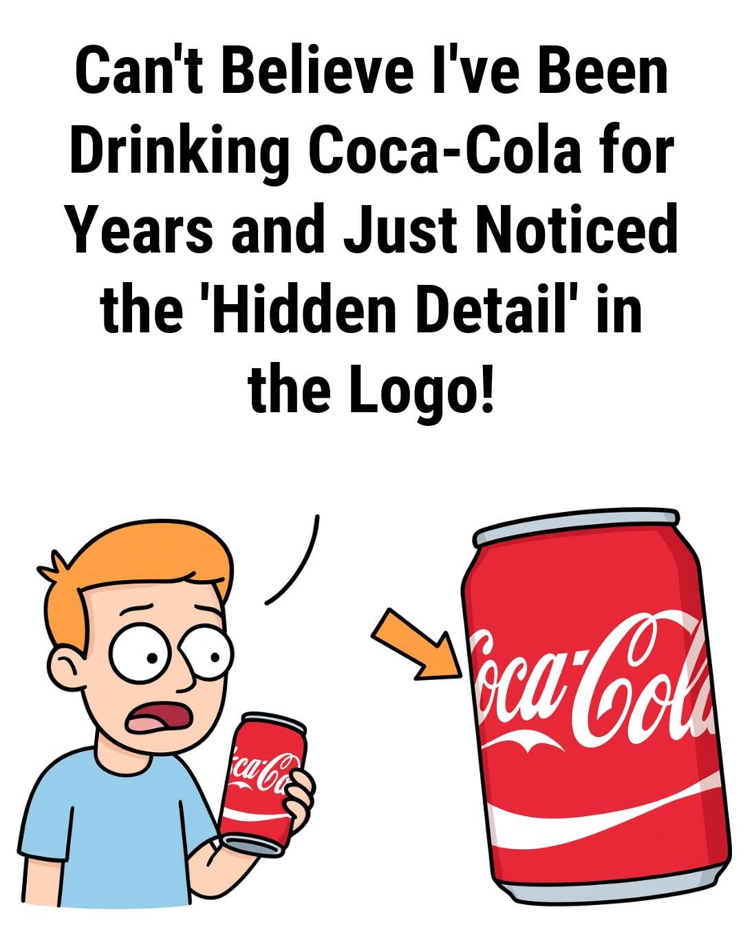 The Hidden Design Detail in the Coca-Cola Logo That Many People Are Noticing