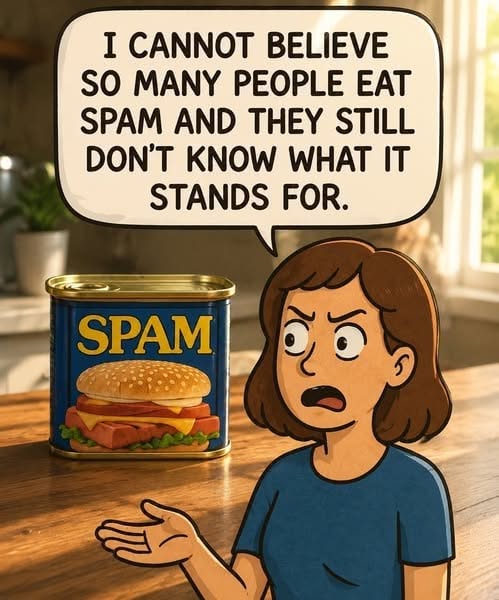 SPAM: What It Means and How It Became a Familiar Term
