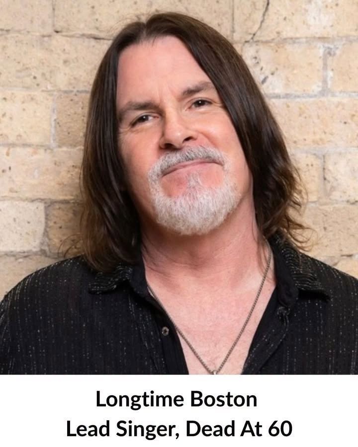 Longtime Boston Lead Singer, Dead At 60
