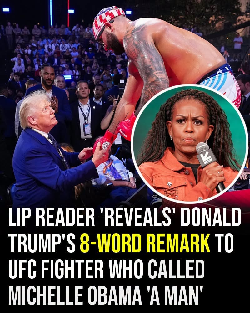 Lip Reader Claims Trump’s Response to UFC Fighter’s Controversial Remark Has Sparked Debate