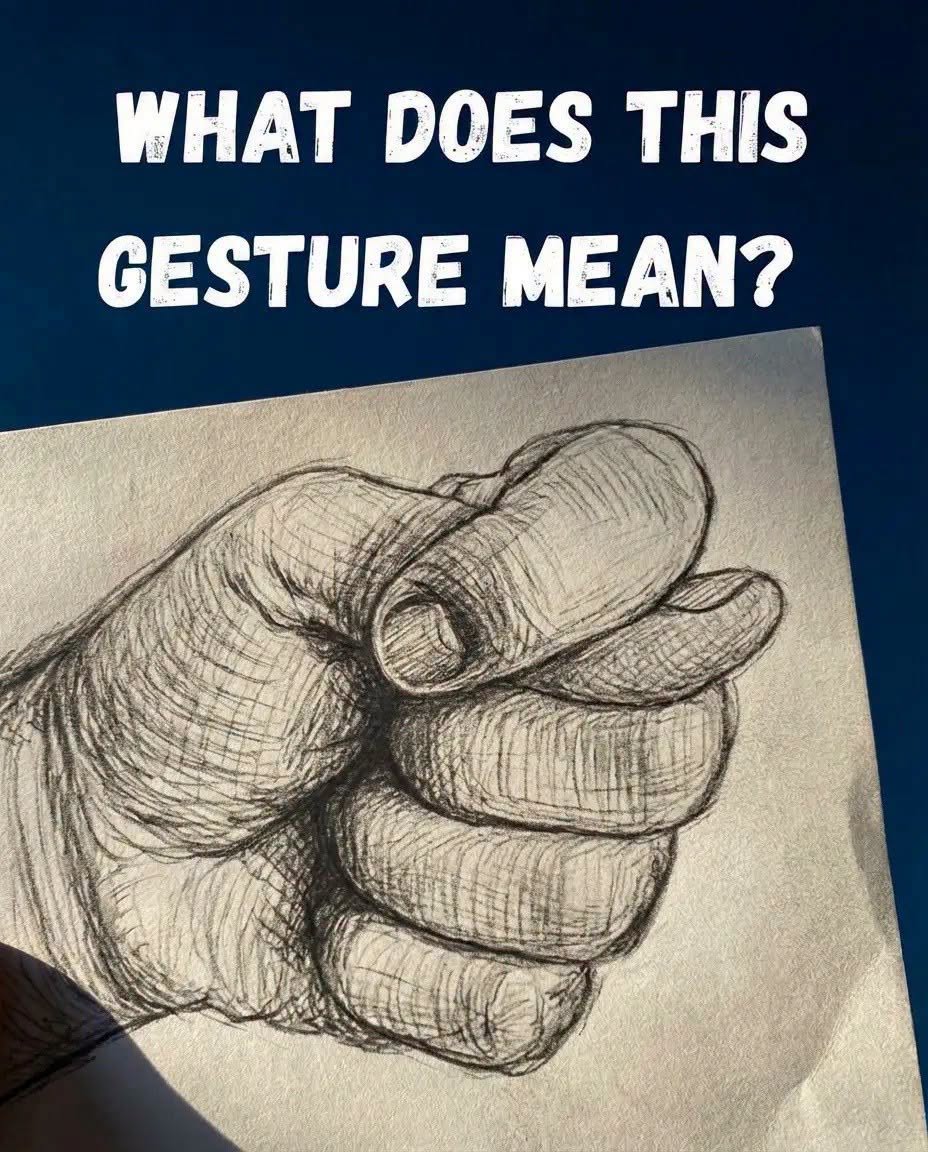 What This Everyday Hand Gesture Really Mean