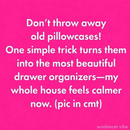 Forgotten Pillowcase Drawer Secret