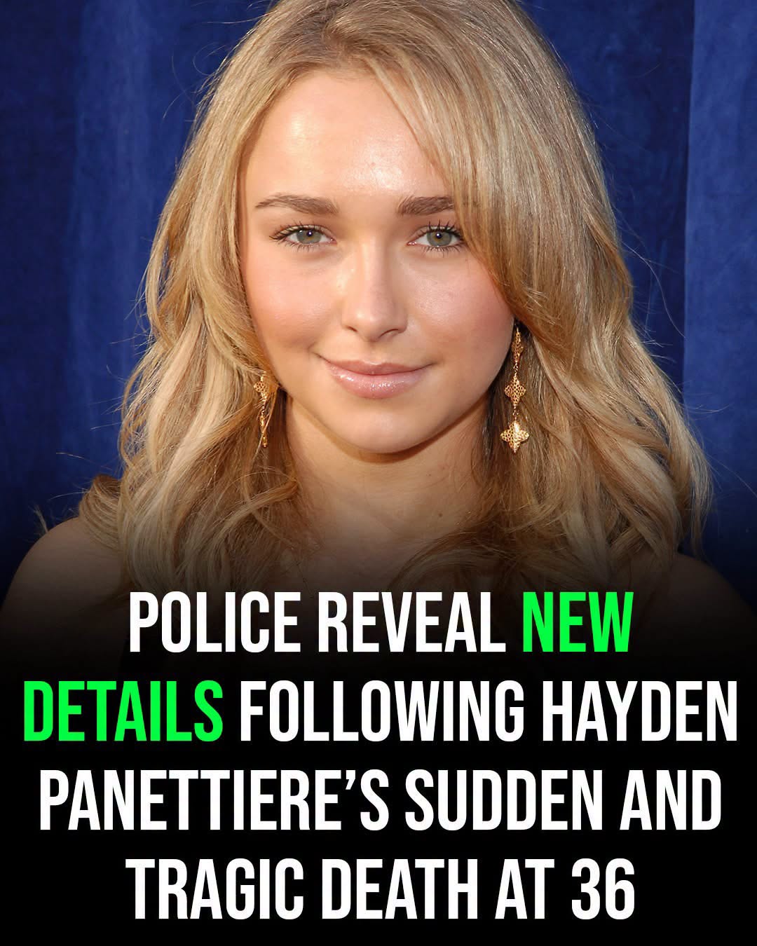 Hayden Panettiere’s 911 Call Raises New Questions as Details Surrounding Her Death Emerge