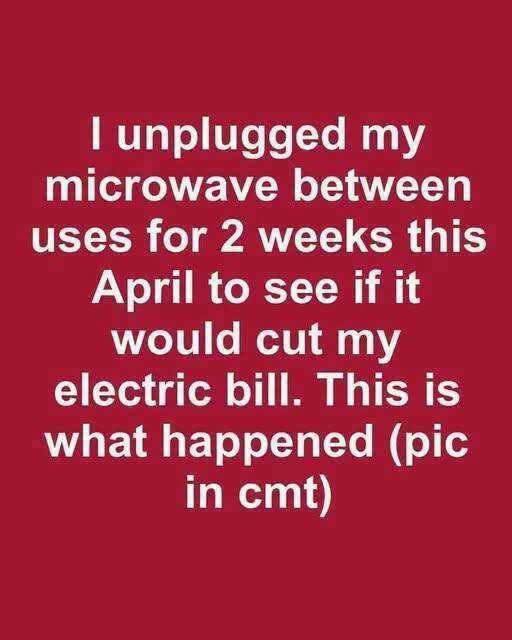 What Happened When One Homeowner Unplugged a Microwave for Two Weeks to Test Energy Savings