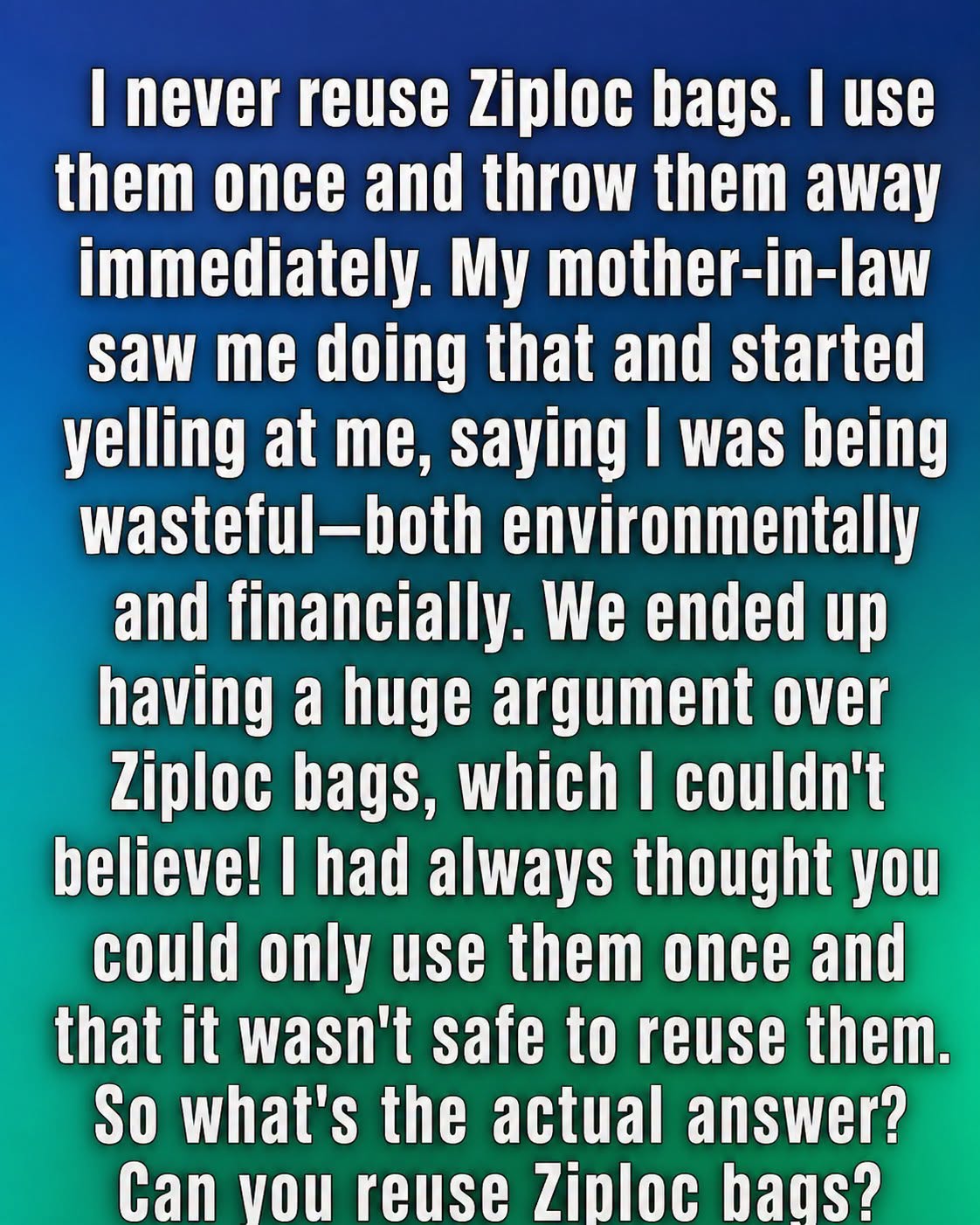 Is It Safe to Wash and Reuse Ziploc Bags?