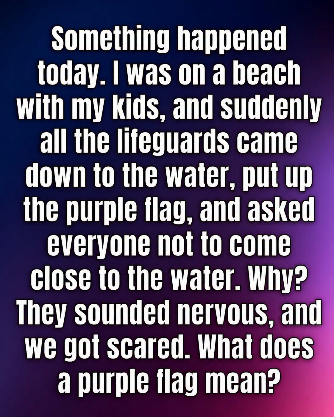 The Meaning of a Purple Flag at the Beach