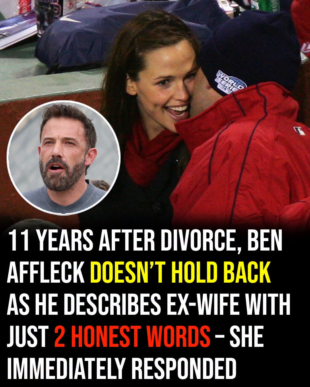 Ben Affleck Reflects on Jennifer Lopez, Jennifer Garner, and His Family Priorities